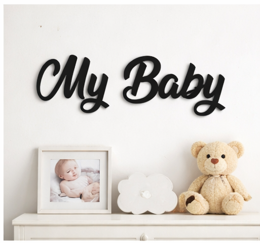 My Baby Duvar Yazısı