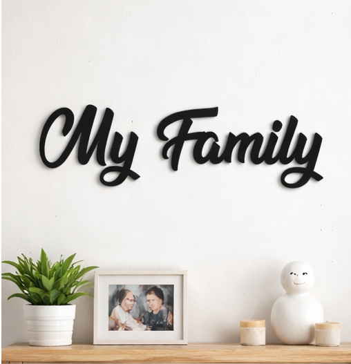 My Family Duvar Yazısı