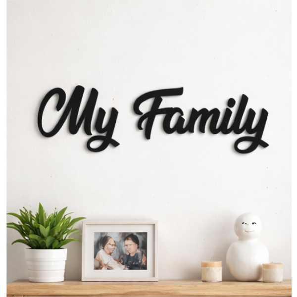 My Family Duvar Yazısı