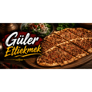 Güler Etliekmek, Lahmacun, Pide, Döner