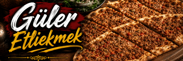 Güler Etliekmek, Lahmacun, Pide, Döner